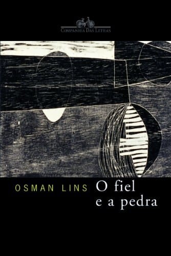 O Fiel e A Pedra (Em Portuguese do Brasil)