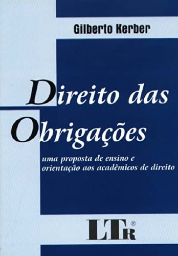 Direito das obrigações uma proposta de ensino e orientação aos acadêmicos de direito