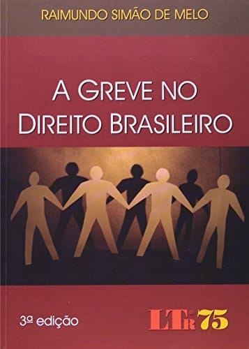 A greve no direito brasileiro