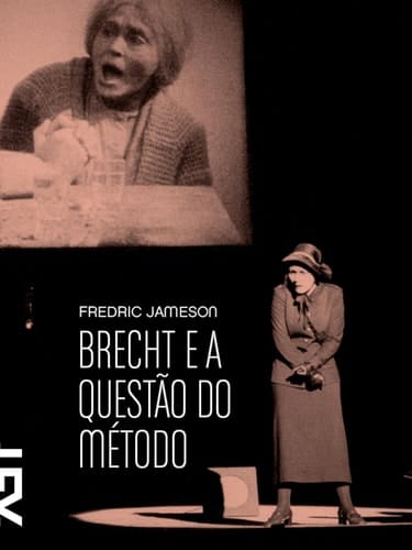 Brecht e a questão do método
