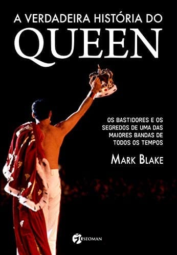 A Verdadeira História do Queen (Em Portuguese do Brasil)