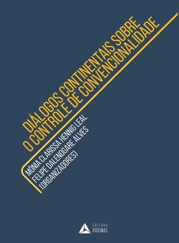 Diálogos Continentais sobre o Controle de Convencionalidade