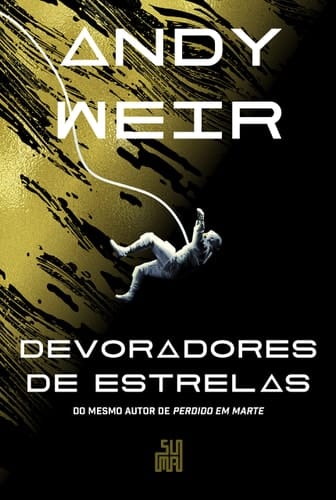 Devoradores de estrelas (Em Portugues do Brasil)