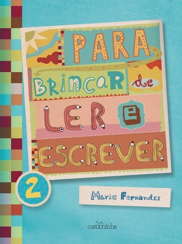 Para brincar de ler e escrever Vol. 2