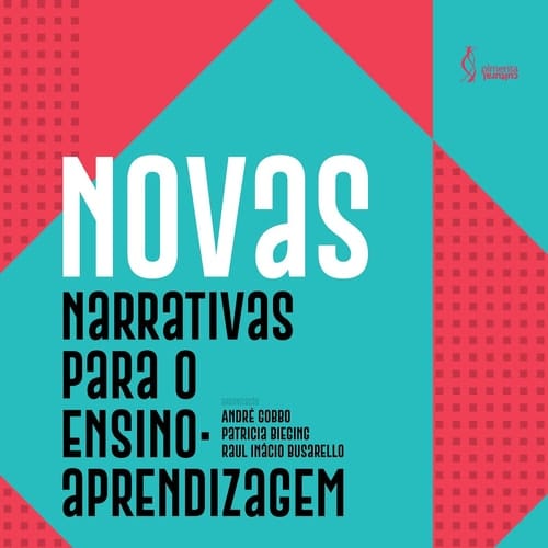 Novas narrativas para o ensino-aprendizagem 