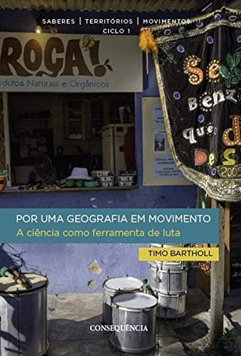 Por uma geografia em movimento a ciência como ferramenta de luta