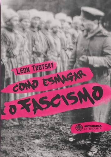 Como Esmagar o Fascismo (Em Portugues do Brasil)