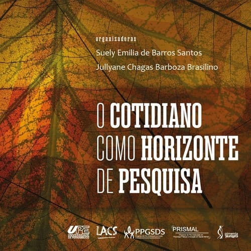O cotidiano como horizonte de pesquisa