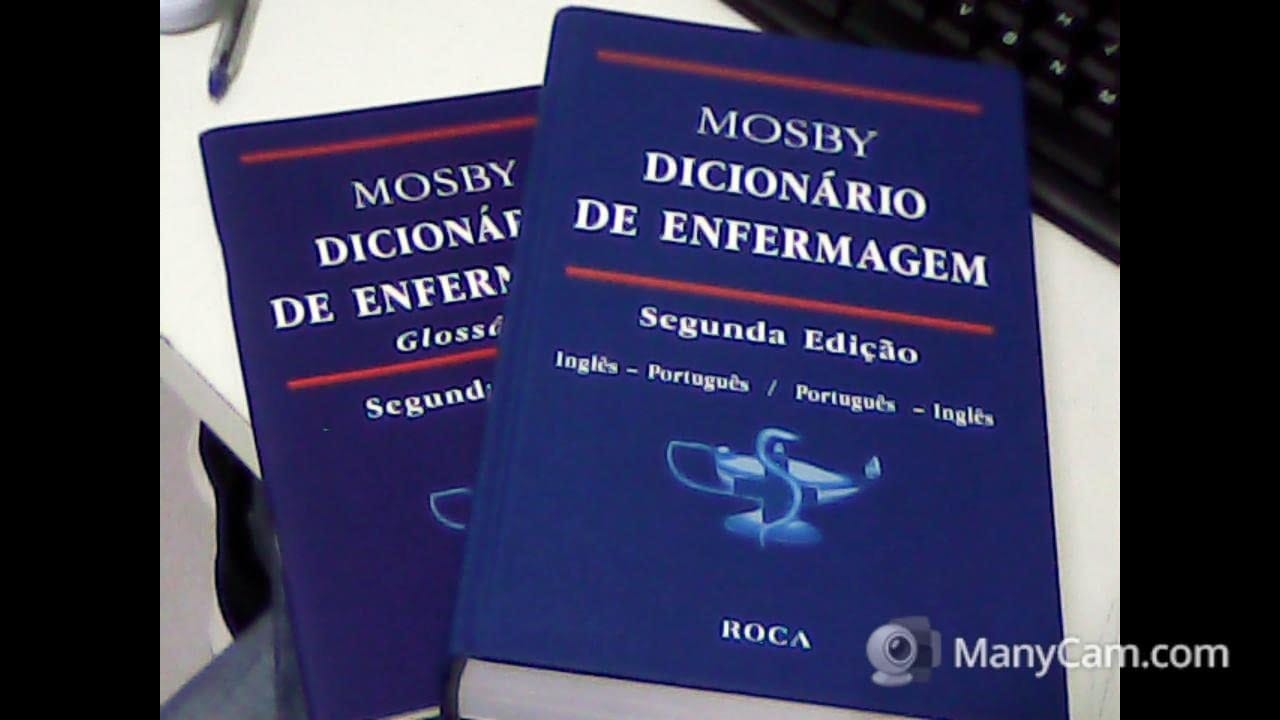 Mosby dicionario de enfermagem : glossario