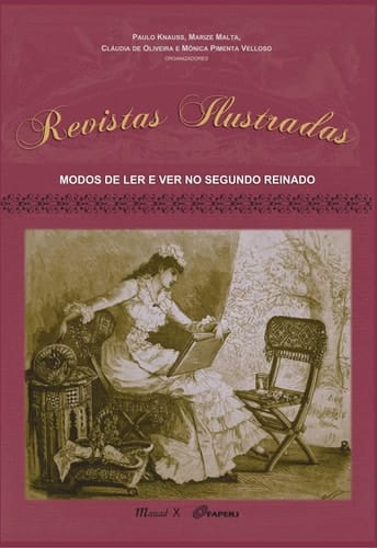 Revistas Ilustradas: Modos de Ler e Ver no Segundo Império