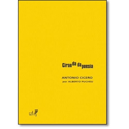 Ciranda da Poesia. Antonio Cicero (Em Portuguese do Brasil)