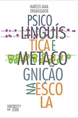 Psicolinguística e Metacognição na Escola