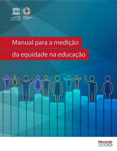 Manual para a medição da equidade na educação
