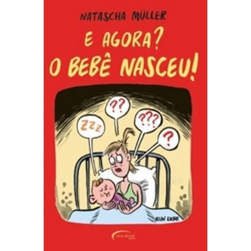 E Agora? O Bebê Nasceu!