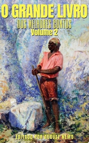 O Grande Livro dos Melhores Contos: Volume 2