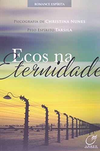 Ecos na Eternidade (Em Portuguese do Brasil)