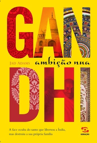 Gandhi - ambição nua
