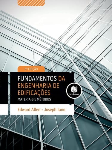 Fundamentos da Engenharia de Edificações Materiais e Métodos