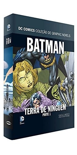Batman: Terra de Ninguém, Parte 1