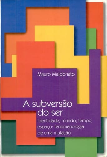 A subversão do ser