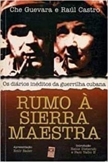 rumo sierra maestra de che guevara pela sem 1997 Ed. 1997
