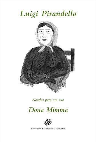 Dona Mimma (Novelas para um ano)