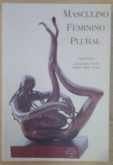 Masculino, feminino, plural: Gênero na interdisciplinaridade (Série Ensaios) (Portuguese Edition)