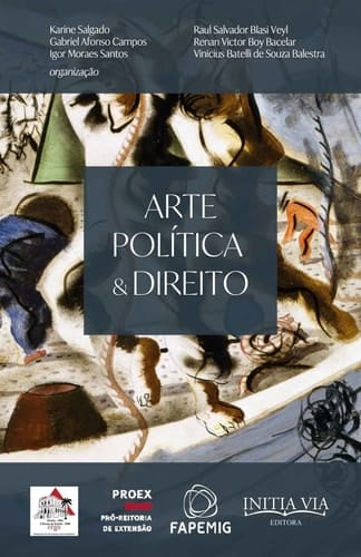 Arte, Política & Direito - anais do IV Simpósio de Filosofia da Dignidade Humana