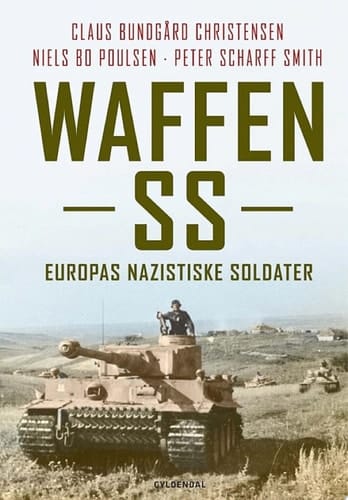 Waffen SS Europas nazistiske soldater