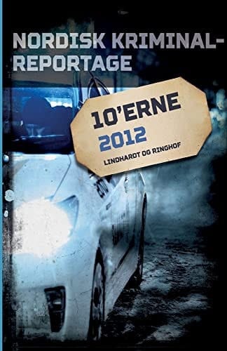 Nordisk Kriminalreportage 2012
