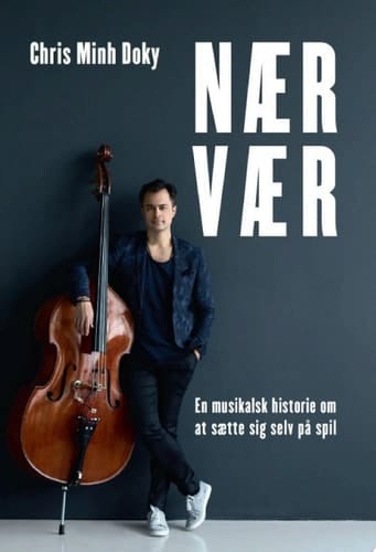 Nærvær En musikalsk historie om at sætte sig selv på spil