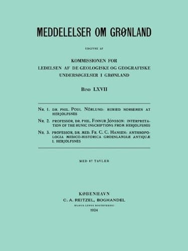 Monographs on Greenland / Meddelelser Om Gronland Volume 67