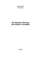 The education cleavage: new politics in Denmark : PhD thesis