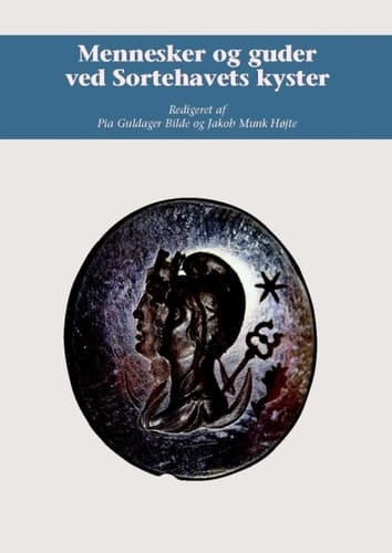 Mennesker og guder ved Sortehavets kyster