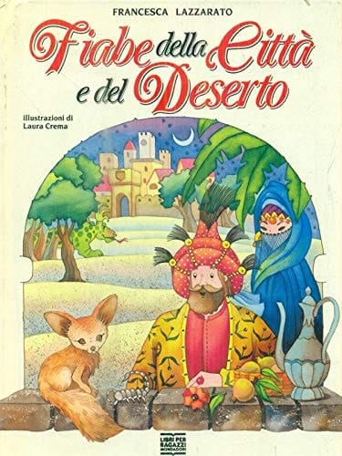 Fiabe della città e del deserto