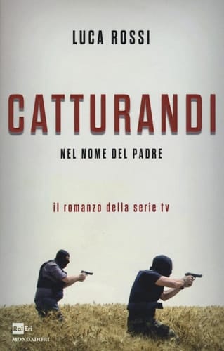 Catturandi nel nome del padre