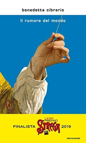 Il rumore del mondo romanzo