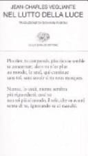 Nel lutto della luce poesie 1982-1997