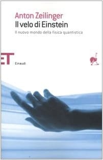 Il velo di Einstein. Il nuovo mondo della fisica quantistica