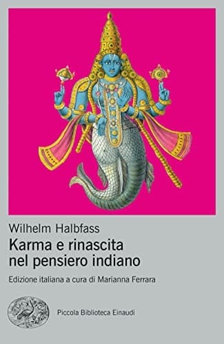 Karma e rinascita nel pensiero indiano