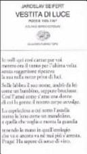 Vestita di luce. Poesie 1925-67