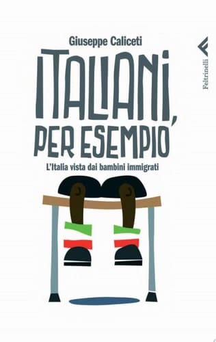 Italiani, per esempio l'Italia vista dai bambini immigrati