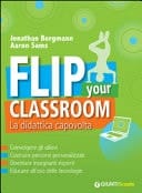 Flip your classroom. La didattica capovolta