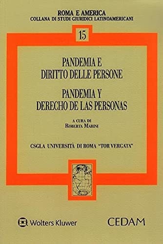 Pandemia e diritto delle persone-Pandemia y derecho de las personas. Ediz. bilingue