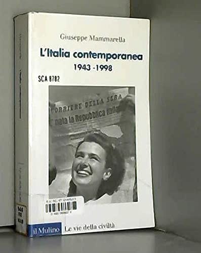 L'Italia contemporanea 1943-1998