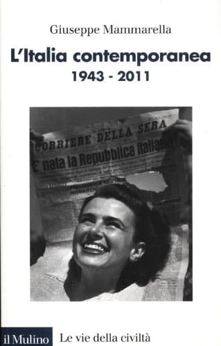 L'Italia contemporanea, 1943-2011