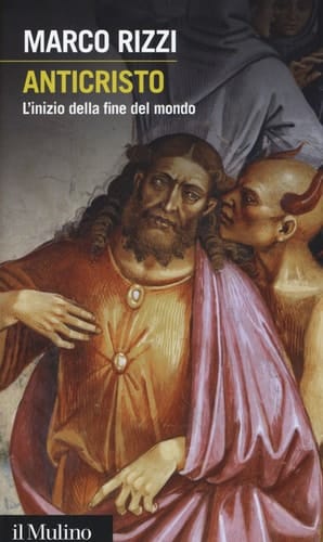 Anticristo l'inizio della fine del mondo