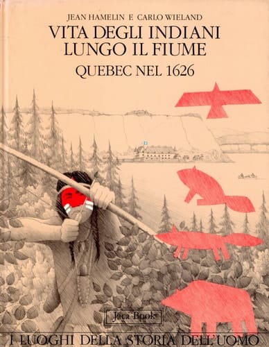Vita degli indiani lungo il fiume Quebec nel 1926