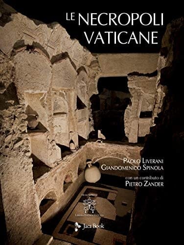 Le necropoli vaticane la città dei morti di Roma