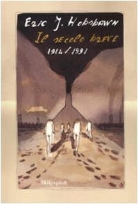 Il secolo breve 1914/1991